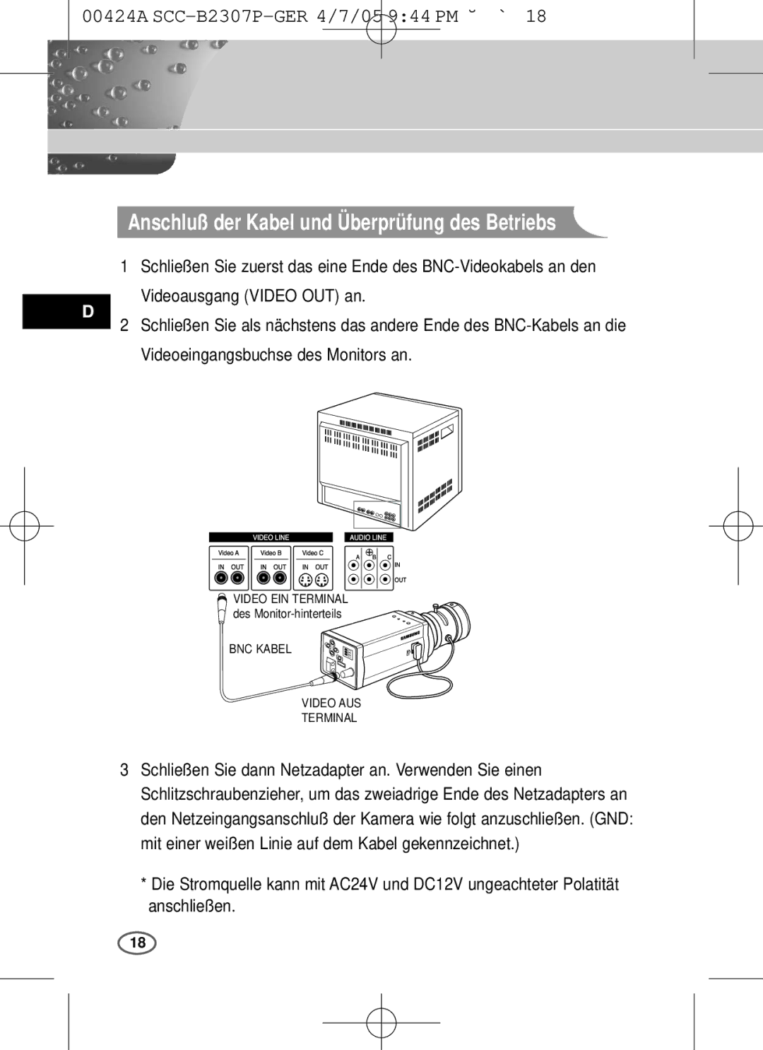 Samsung SCC-B2303(P), SCC-B2003P user manual Anschluß der Kabel und Überprüfung des Betriebs, BNC Kabel Video AUS Terminal 