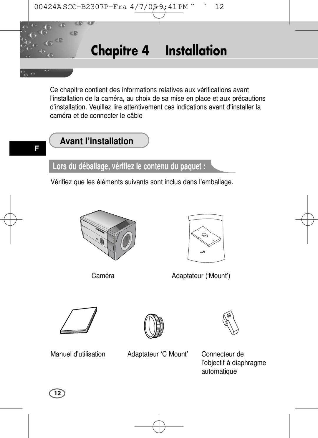 Samsung SCC-B2303(P), SCC-B2003P Chapitre 4 Installation, Lors du déballage, vérifiez le contenu du paquet, Automatique 