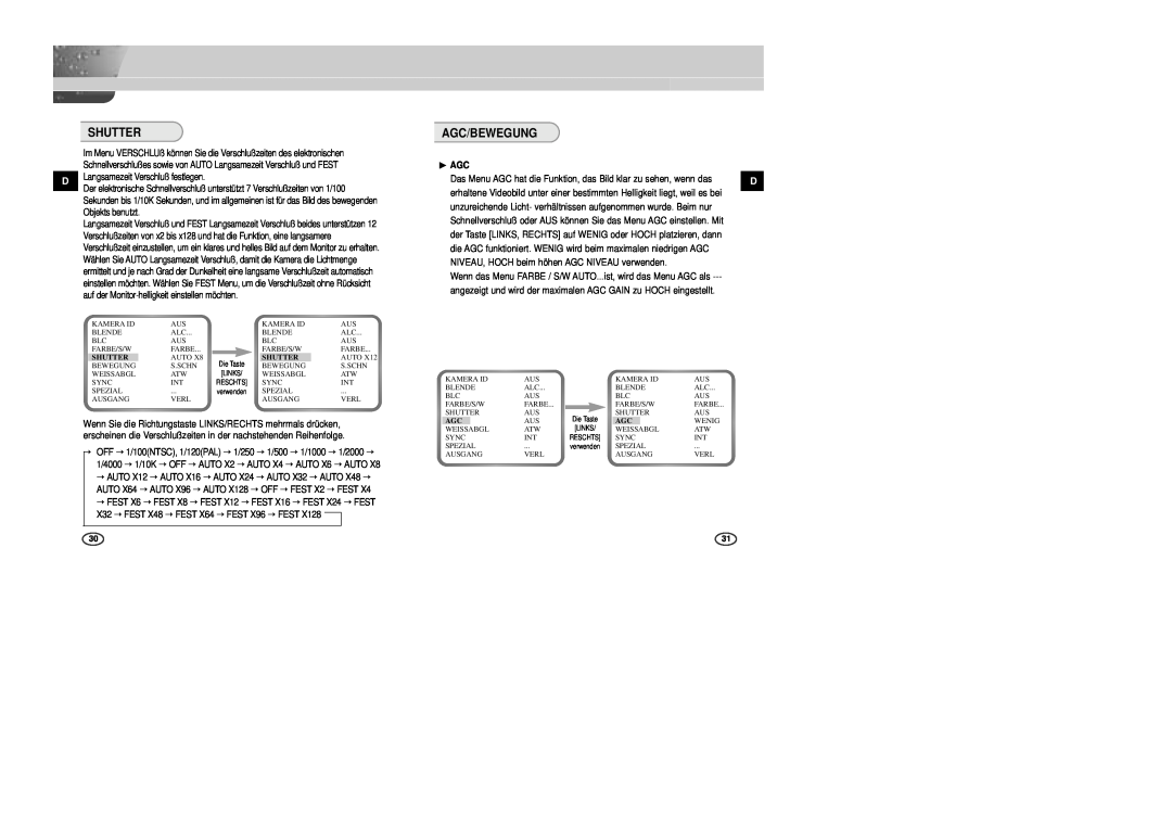 Samsung SCC-B2007P Agc/Bewegung, Shutter, ❿ AGC, erscheinen die Verschlußzeiten in der nachstehenden Reihenfolge, → Fest 
