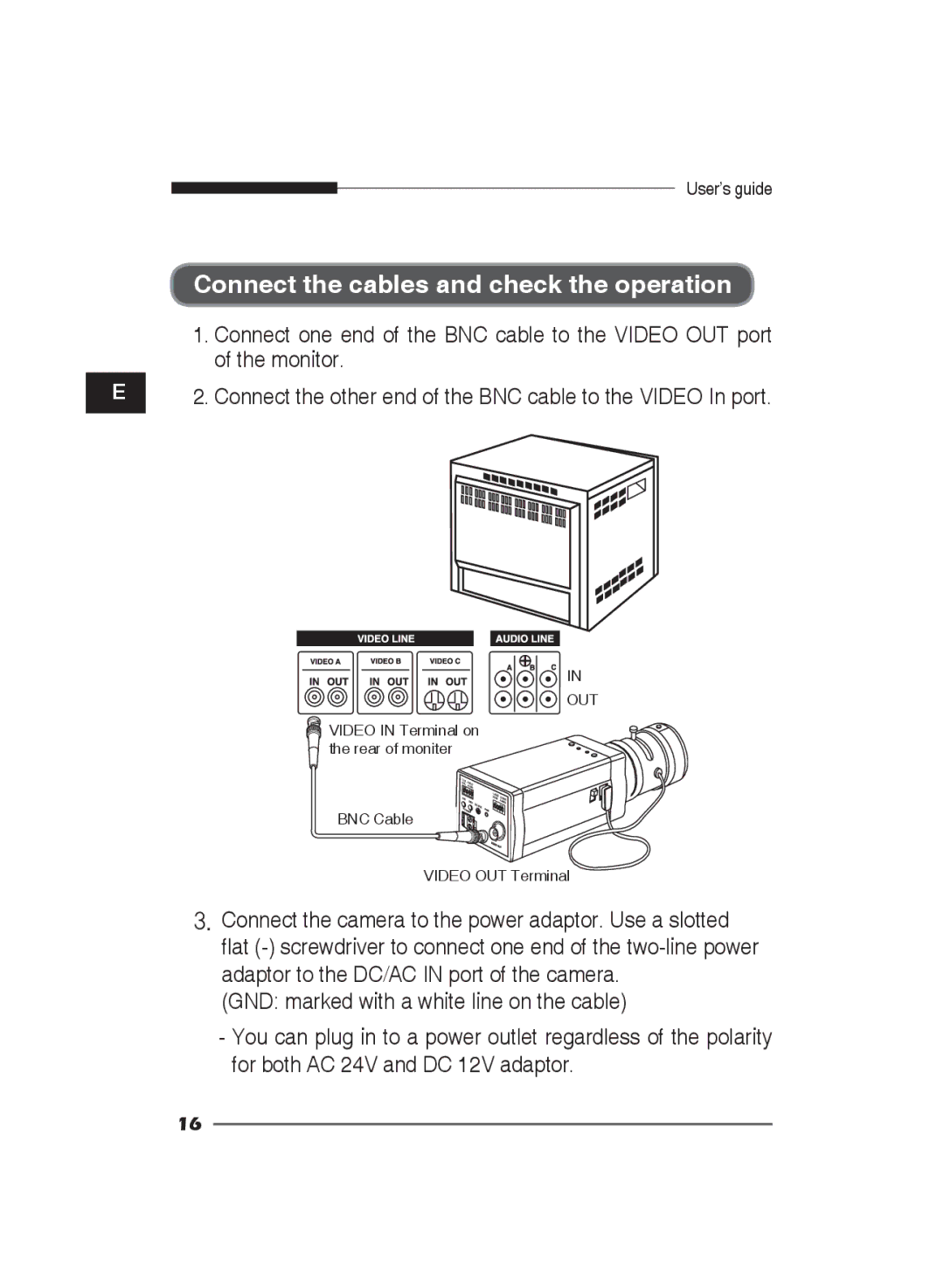 Samsung SCC-B2311N, SCC-B2311P/TRK, SCC-B2011P/TRK manual Connect the cables and check the operation 