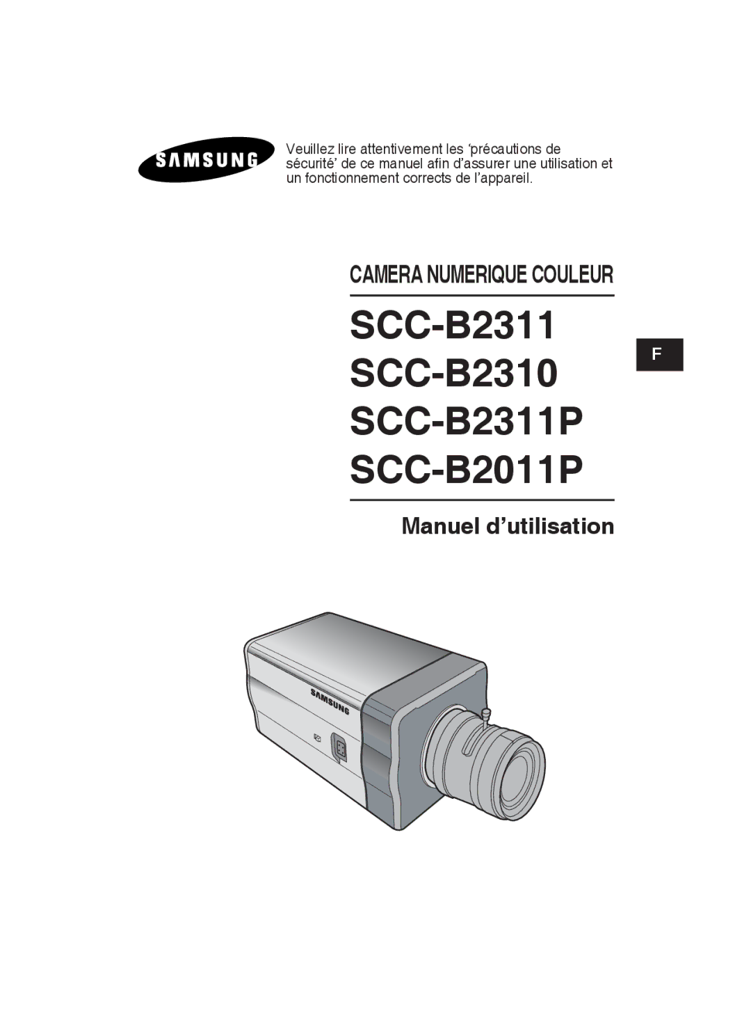 Samsung SCC-B2311P/TRK, SCC-B2311N, SCC-B2011P/TRK manual SCC-B2311 SCC-B2310 F SCC-B2311P SCC-B2011P 