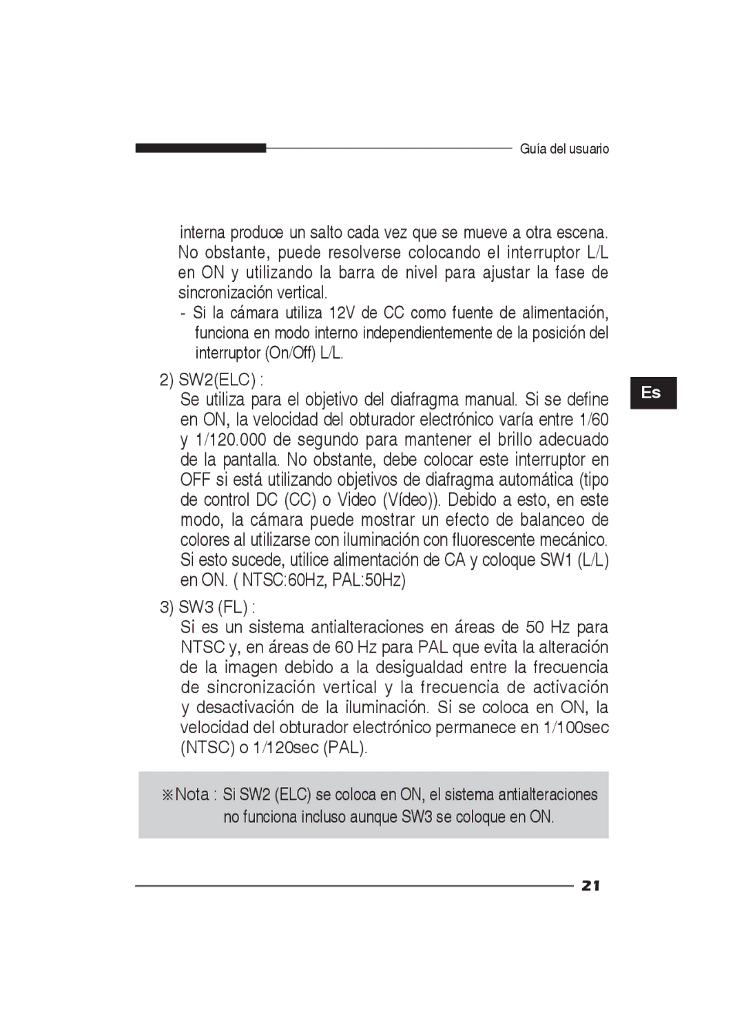 Samsung SCC-B2011P/TRK, SCC-B2311P En ON. NTSC60Hz, PAL50Hz SW3 FL, Modo, la cámara puede mostrar un efecto de balanceo de 