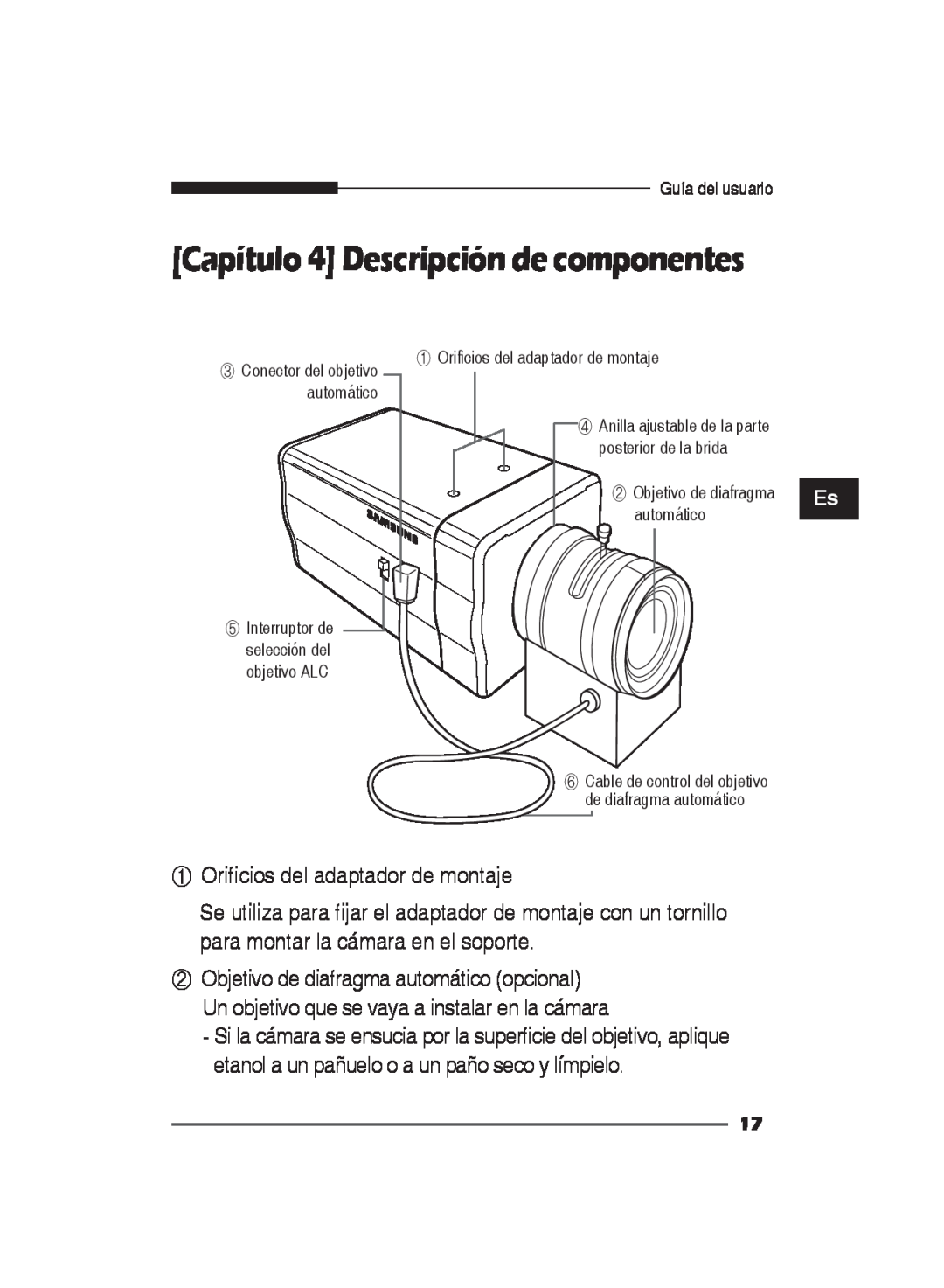 Samsung SCC-B2311P, SCC-B2011P, SCC-B2311N manual Capítulo 4 Descripción de componentes, ① Orificios del adaptador de montaje 