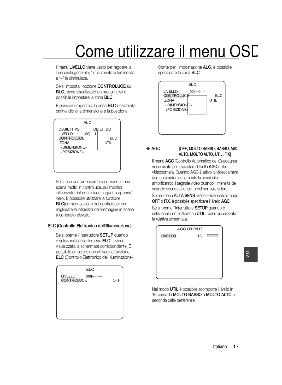 Samsung SCC-B2037P manual Obbiettivo OBIET. DC Livello, Zona Util Dimensione Posizione, Livello Controluce BLC Zona Util 