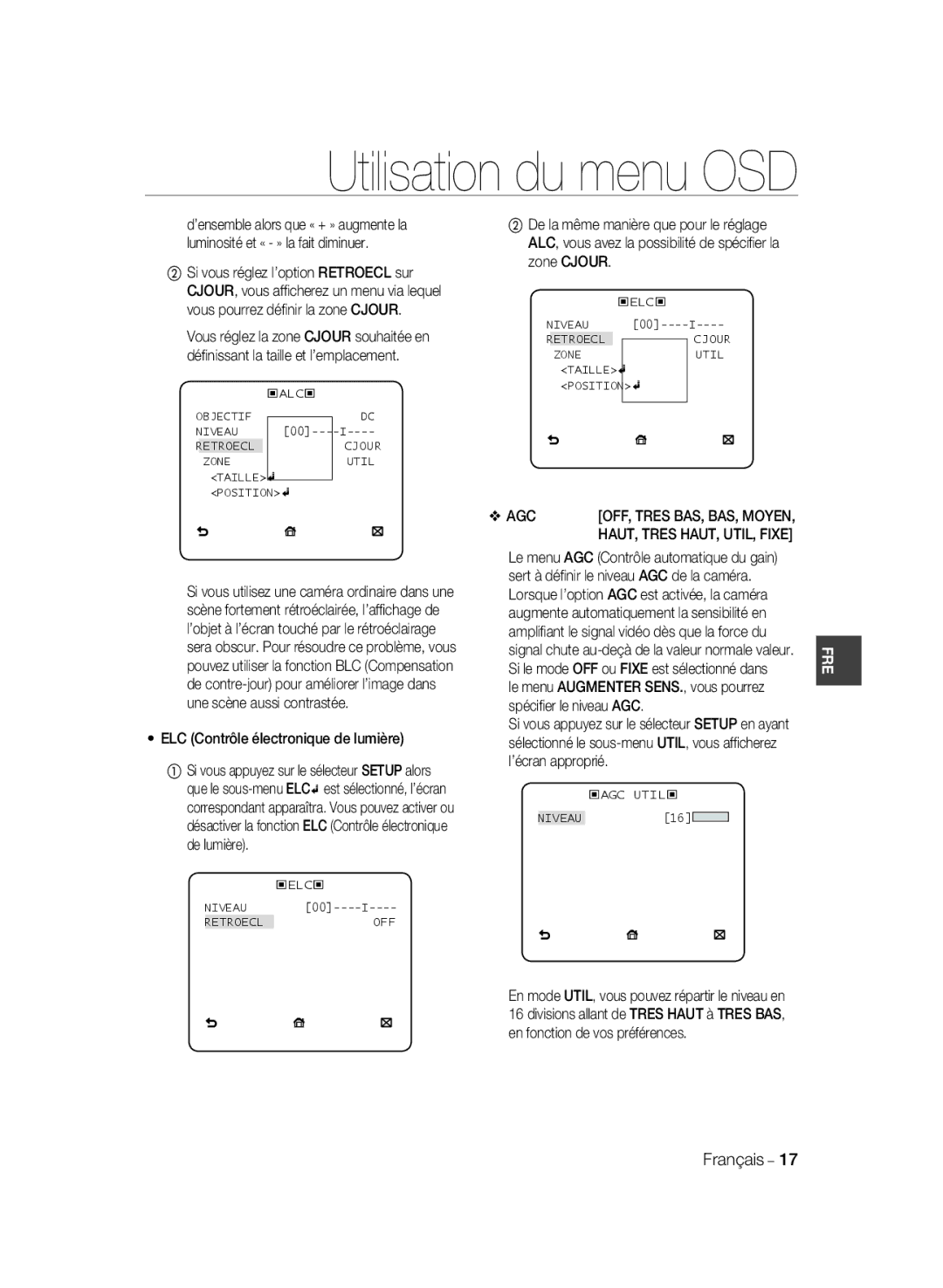 Samsung SCC-B2037P manual ELC Contrôle électronique de lumière, Sert à déﬁnir le niveau AGC de la caméra, ’écran approprié 