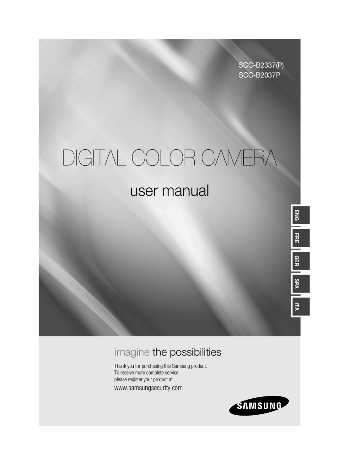 Samsung manual Digital Color Camera, user manual, imagine the possibilities, SCC-B2337P SCC-B2037P 