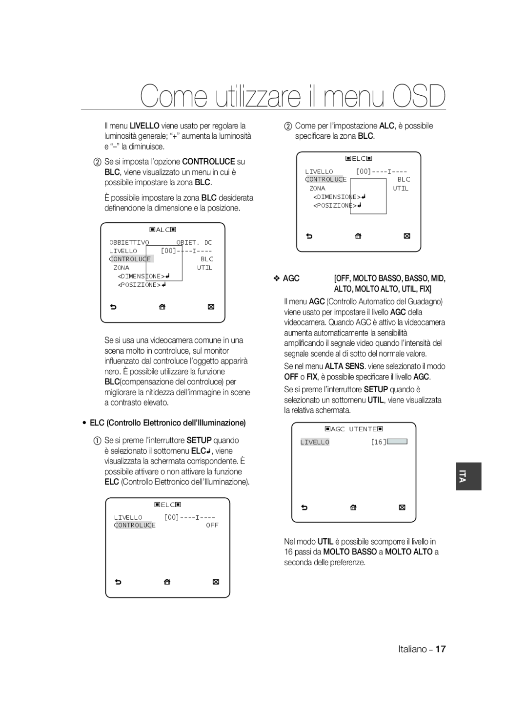 Samsung SCC-B2037P, SCC-B2337P manual Come utilizzare il menu OSD, ELC Controllo Elettronico dell’Illuminazione 