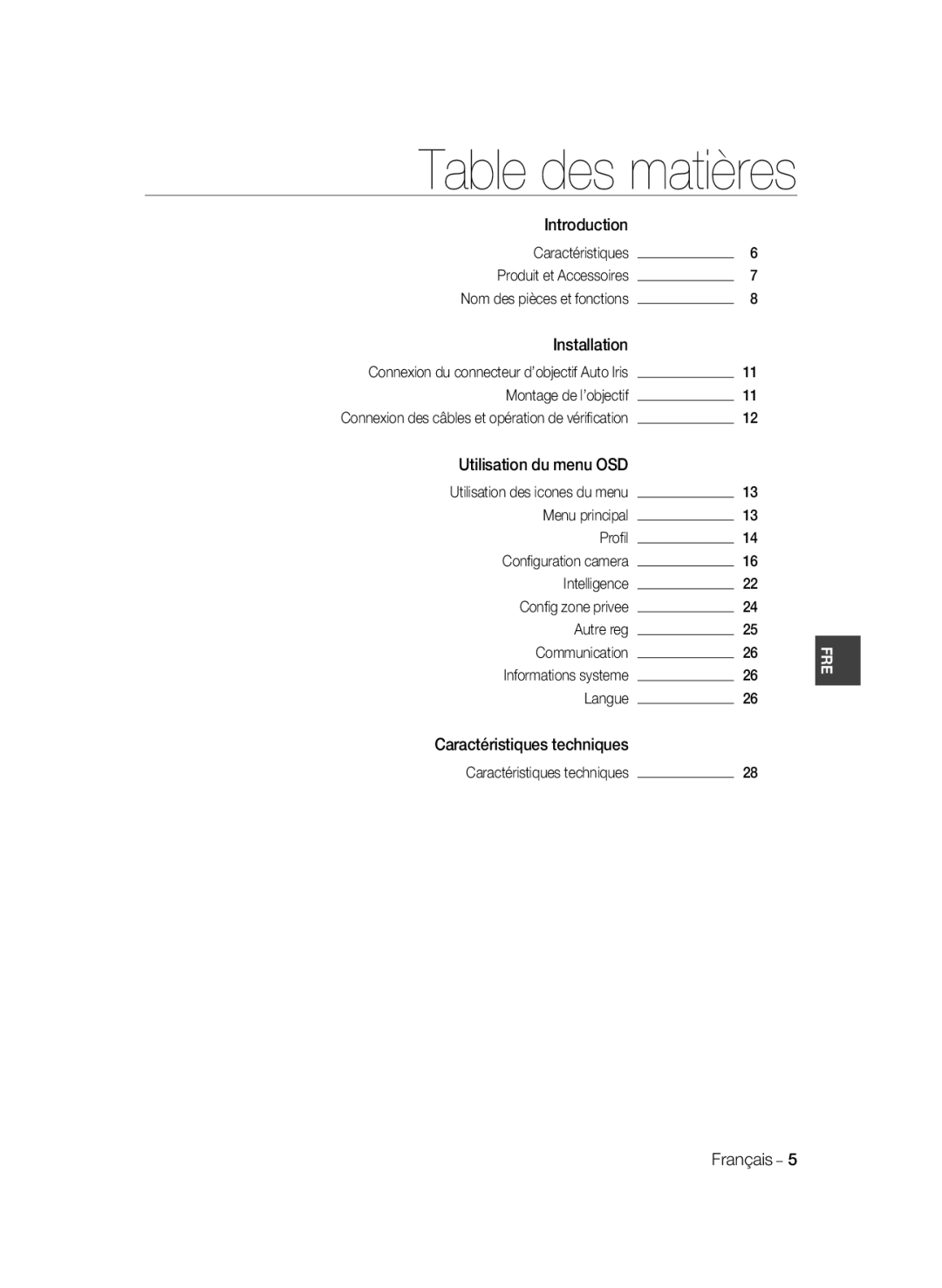 Samsung SCC-B2037P manual Table des matières, Introduction, Caractéristiques, Installation, Utilisation du menu OSD, Proﬁl 