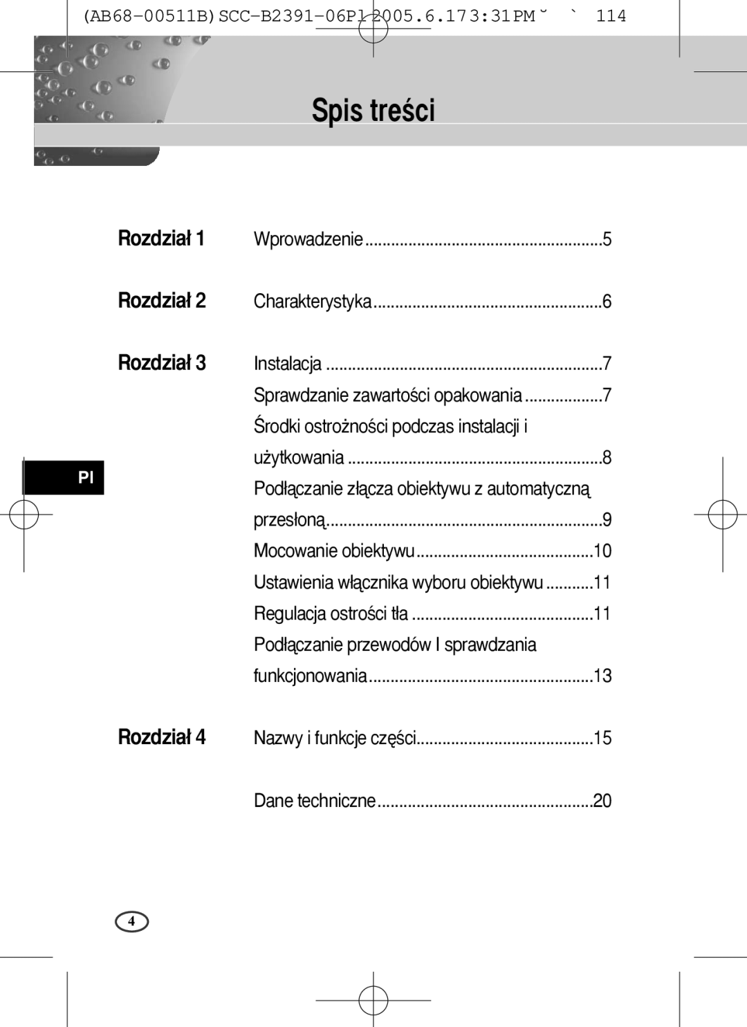 Samsung SCC-B2091(P), SCC-B2391(P), SCC-B2300 user manual Spis treÊci, Ârodki ostro˝noÊci podczas instalacji 