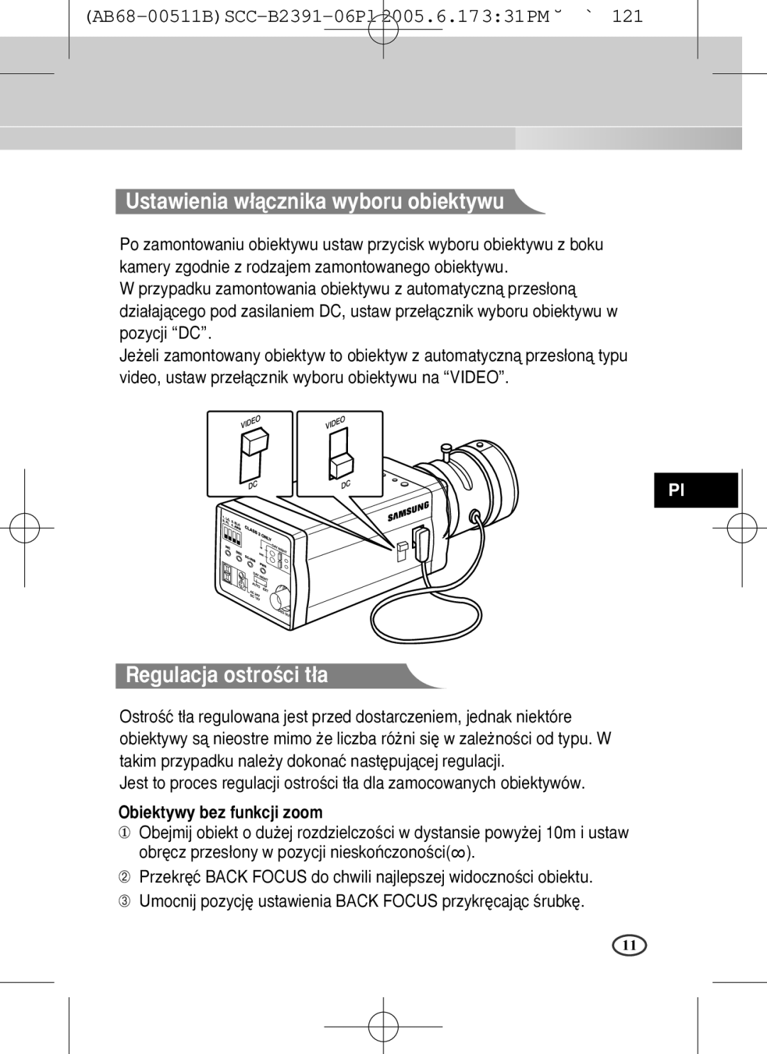 Samsung SCC-B2300, SCC-B2391(P) Ustawienia w∏àcznika wyboru obiektywu, Regulacja ostroÊci t∏a, Obiektywy bez funkcji zoom 