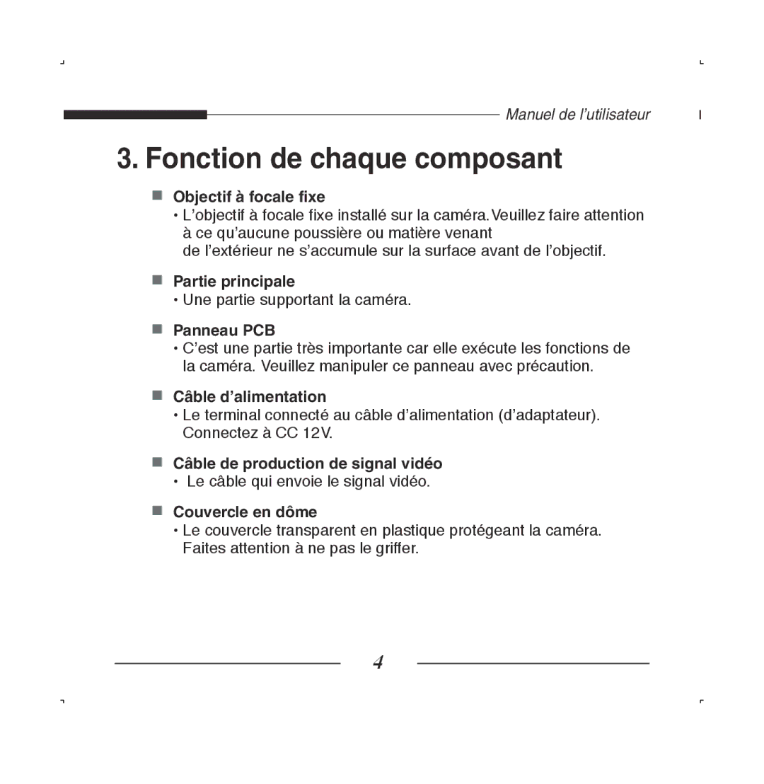 Samsung SCC-B5223BP, SCC-B5223P manual Fonction de chaque composant 