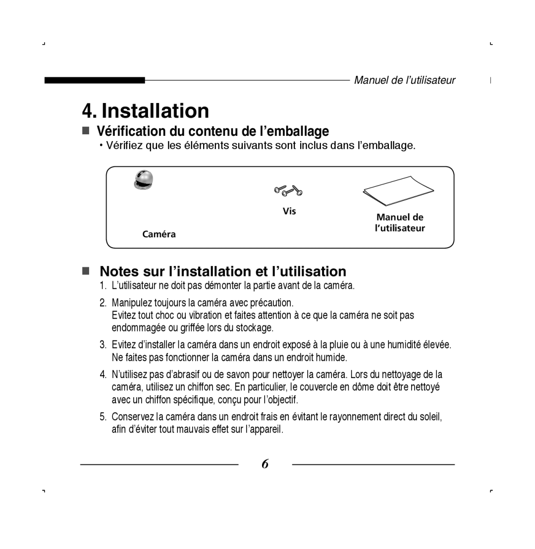 Samsung SCC-B5223BP, SCC-B5223P manual Installation, Vérification du contenu de l’emballage 