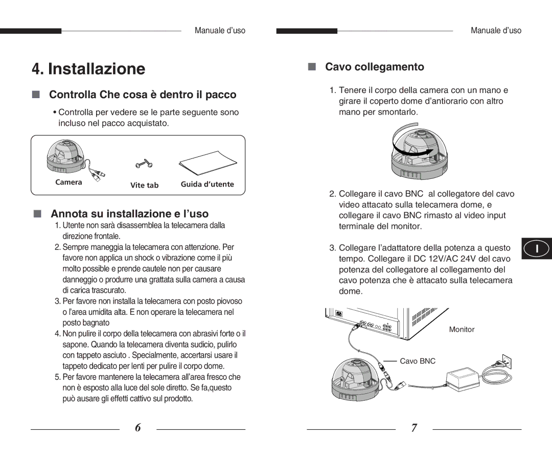 Samsung SCC-B5305(G)(P) manual Installazione, Controlla Che cosa è dentro il pacco, Annota su installazione e l’uso 