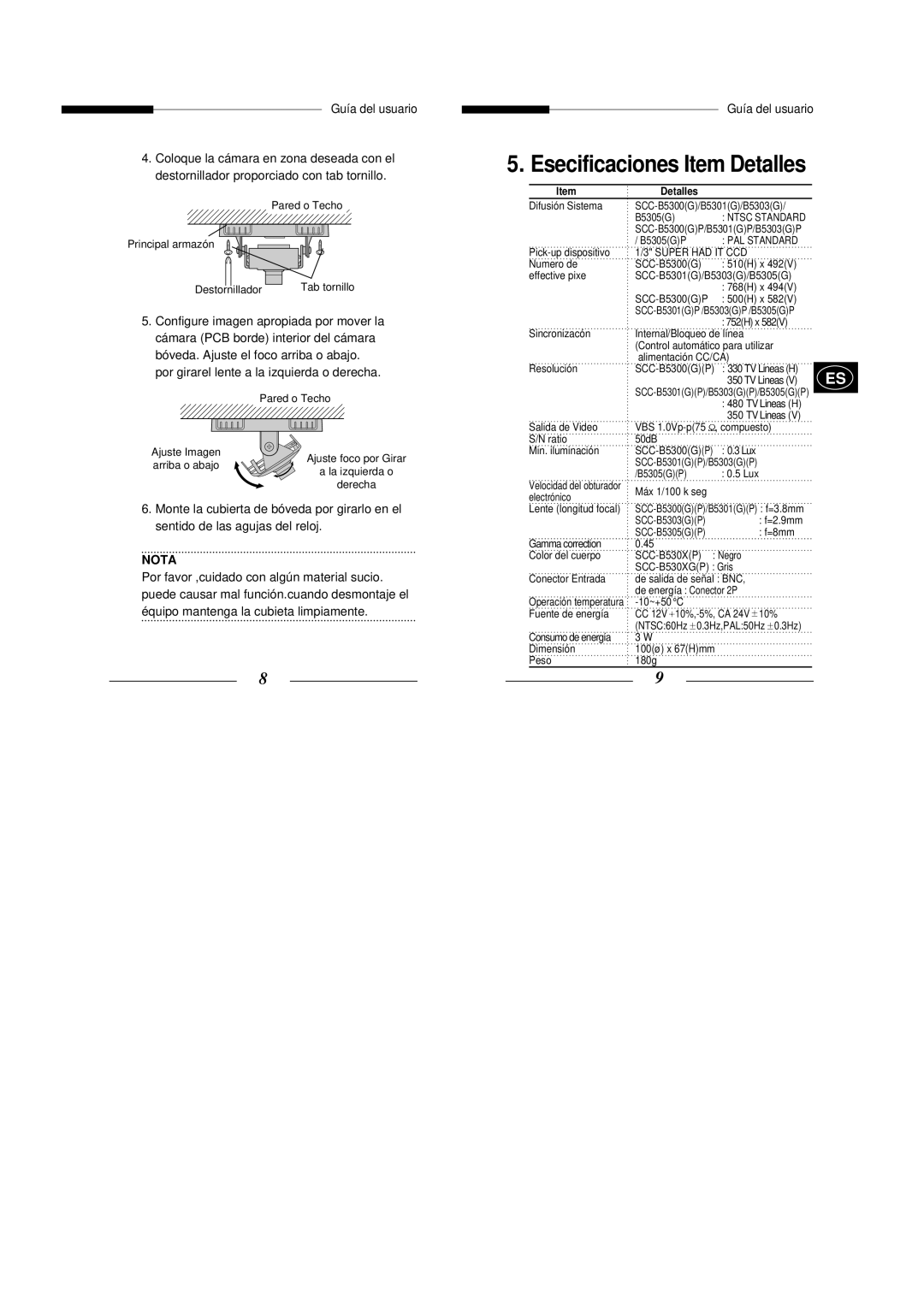 Samsung SCC-B5303P, SCC-B5301GP, SCC-B5305P manual Por girarel lente a la izquierda o derecha, Esecificaciones Item Detalles 