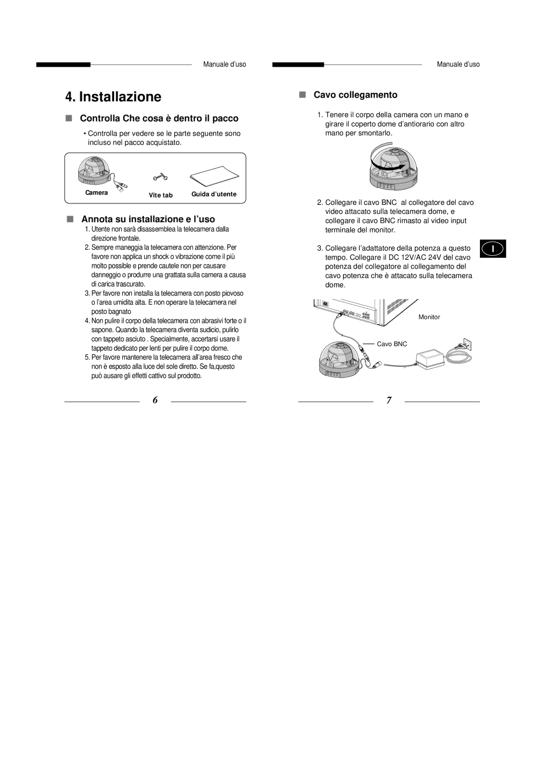 Samsung SCC-B5301P Installazione, Controlla Che cosa è dentro il pacco, Annota su installazione e l’uso, Cavo collegamento 