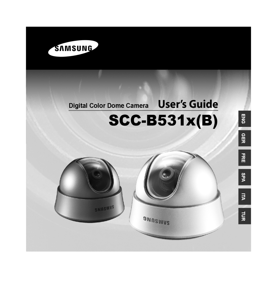 Samsung SCC-B5315P, SCC-B5313P, SCC-B5311P, SCC-B5315BP manual SCC-B531xB, Digital Color Dome Camera User’s Guide 