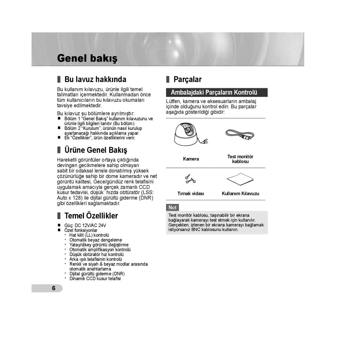 Samsung SCC-B5311BP, SCC-B5313P, SCC-B5315P Genel bakış, Bu lavuz hakkında, Ürüne Genel Bakış, Temel Özellikler, Parçalar 