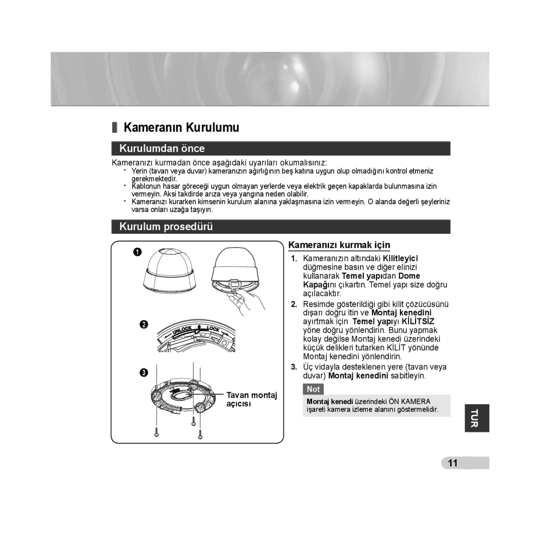 Samsung SCC-B5315BP, SCC-B5313P, SCC-B5315P Kameranın Kurulumu, Kurulumdan önce, Kurulum prosedürü, Kameranızı kurmak için 