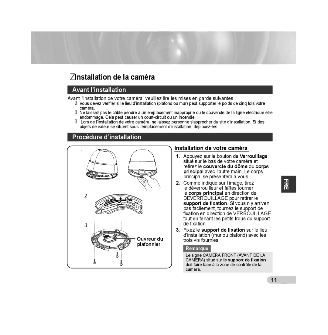 Samsung SCC-B5315BP, SCC-B5313P, SCC-B5315P manual Installation de la caméra, Avant l’installation, Procédure d’installation 