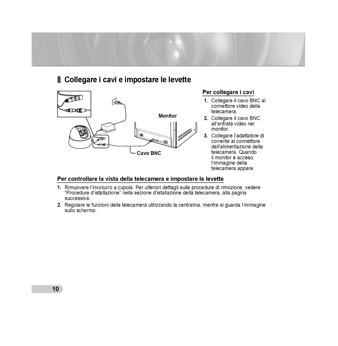 Samsung SCC-B5313P, SCC-B5315P, SCC-B5311P, SCC-B5315BP manual Collegare i cavi e impostare le levette, Per collegare i cavi 