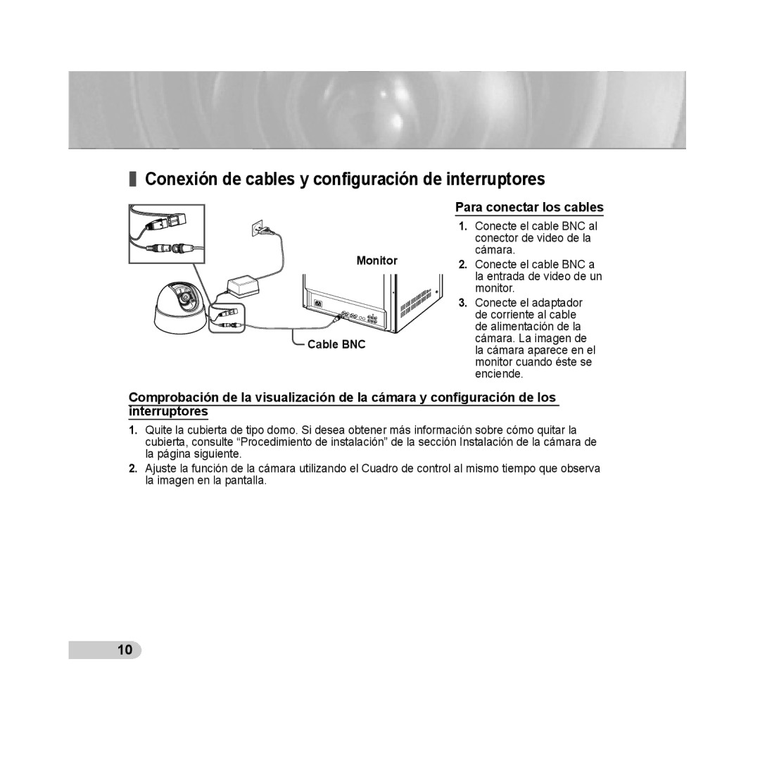 Samsung SCC-B5313P, SCC-B5315P, SCC-B5311P Conexión de cables y conﬁguración de interruptores, Para conectar los cables 