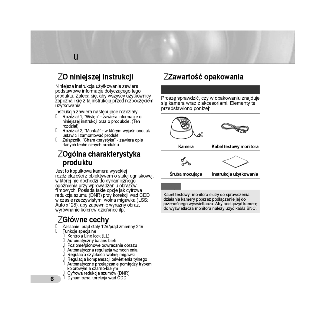 Samsung SCC-B5311BP Wstęp, Niniejszej instrukcji, Ogólna charakterystyka Produktu, Główne cechy, Zawartość opakowania 