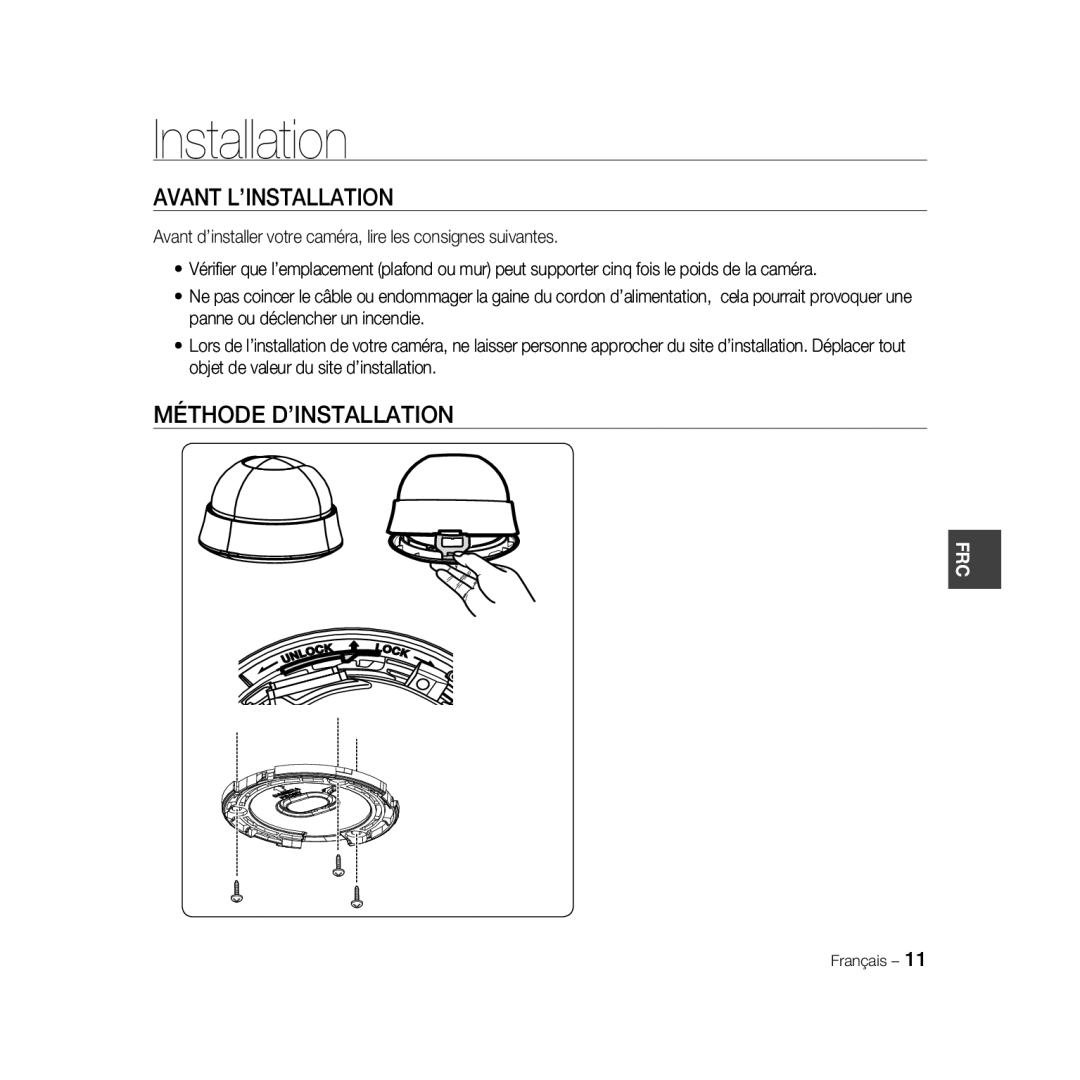 Samsung SCC-B5331BP, SCC-B5335P, SCC-B5335BP, SCC-B5333BP, SCC-B5333P, SCC-B5331P Avant L’INSTALLATION, Méthode D’INSTALLATION 