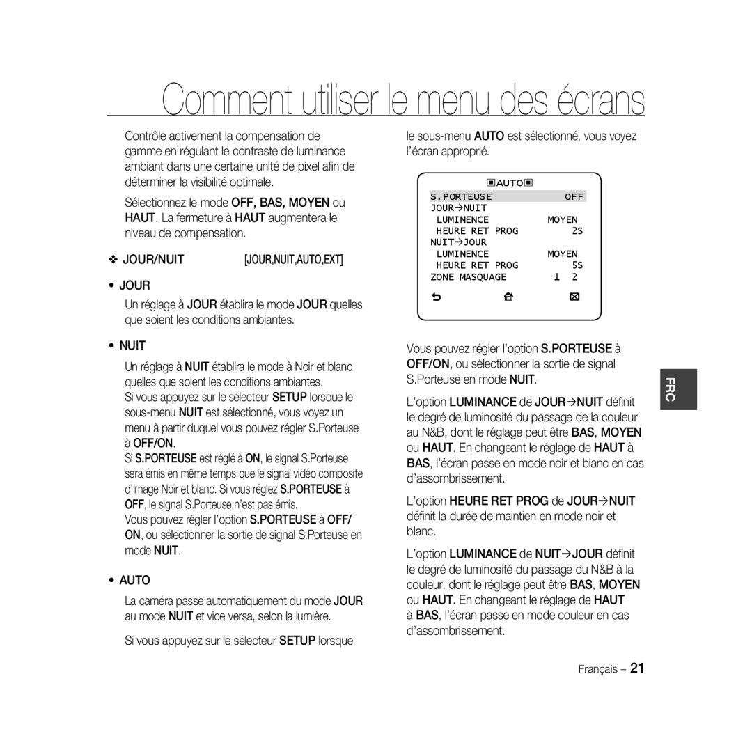 Samsung SCC-B5331N, SCC-B5335P, SCC-B5335BP, SCC-B5333BP, SCC-B5333P Off/On, Si vous appuyez sur le sélecteur Setup lorsque 