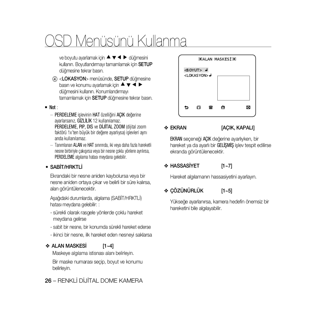 Samsung SCC-B5331BP, SCC-B5335P, SCC-B5335BP manual Sabit/Hrktli, Alan Maskesİ, Ekran AÇIK, Kapali, Hassasİyet, Çözünürlük 