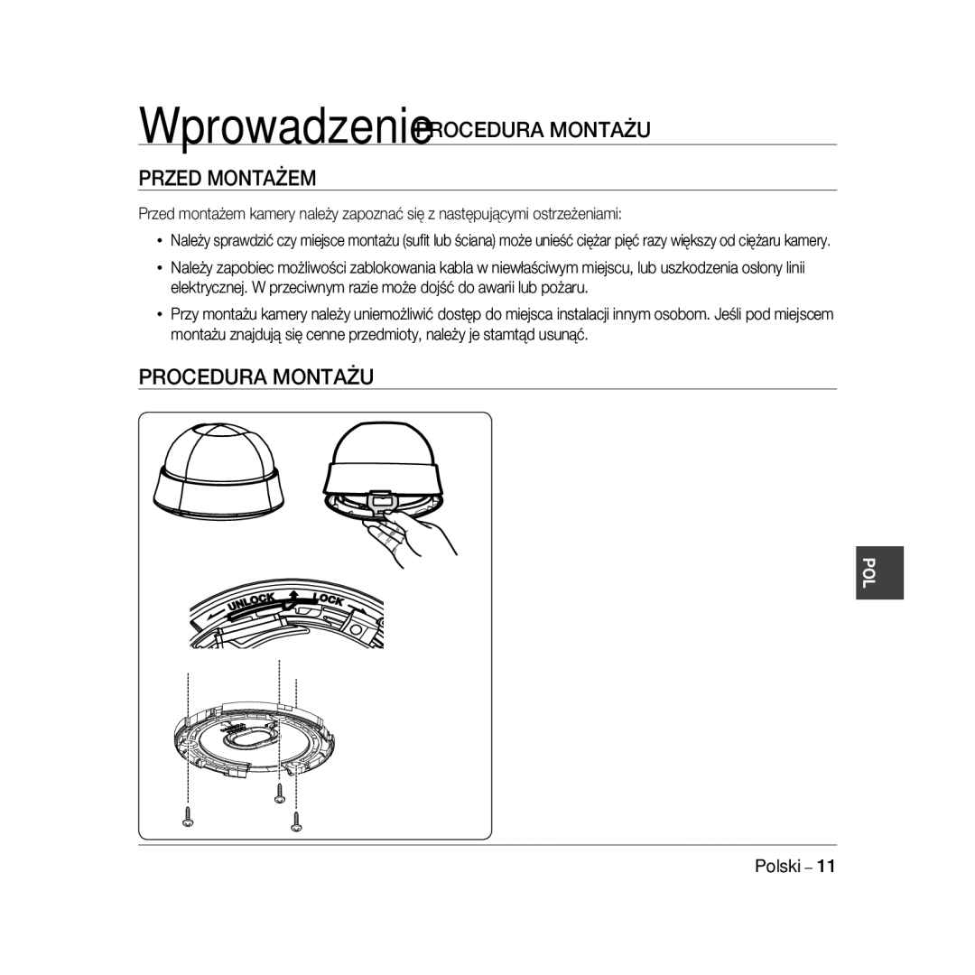 Samsung SCC-B5335BP, SCC-B5335P, SCC-B5333BP, SCC-B5333P, SCC-B5331P, SCC-B5331BP, SCC-B5331N Przed Montażem, Procedura Montażu 