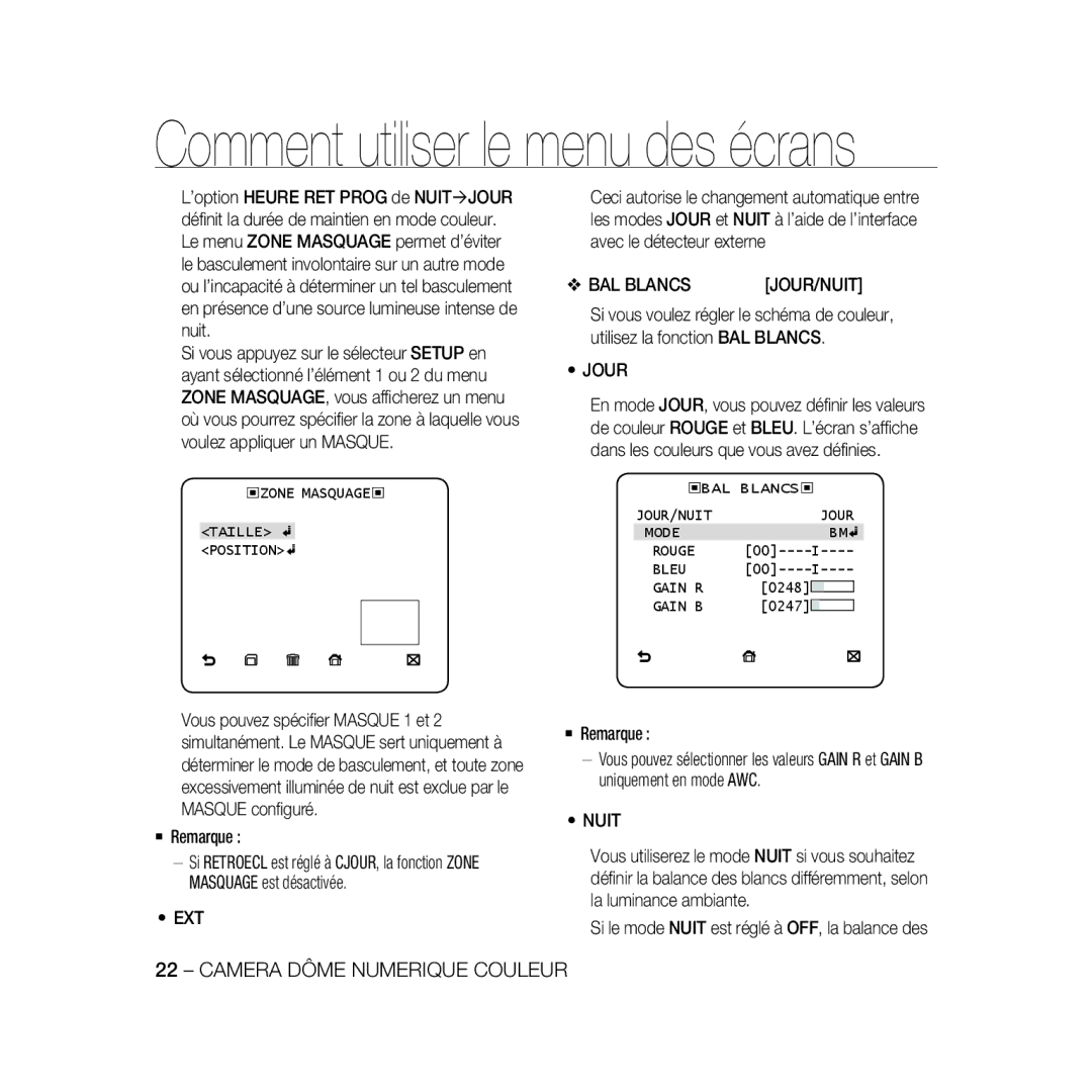 Samsung SCC-B5335P Ext, ‹ZONE MASQUAGE‹ Taille Position, ‹BAL Blancs ‹ JOUR/NUIT Jour Mode Rouge Bleu Gain R, Gain B 