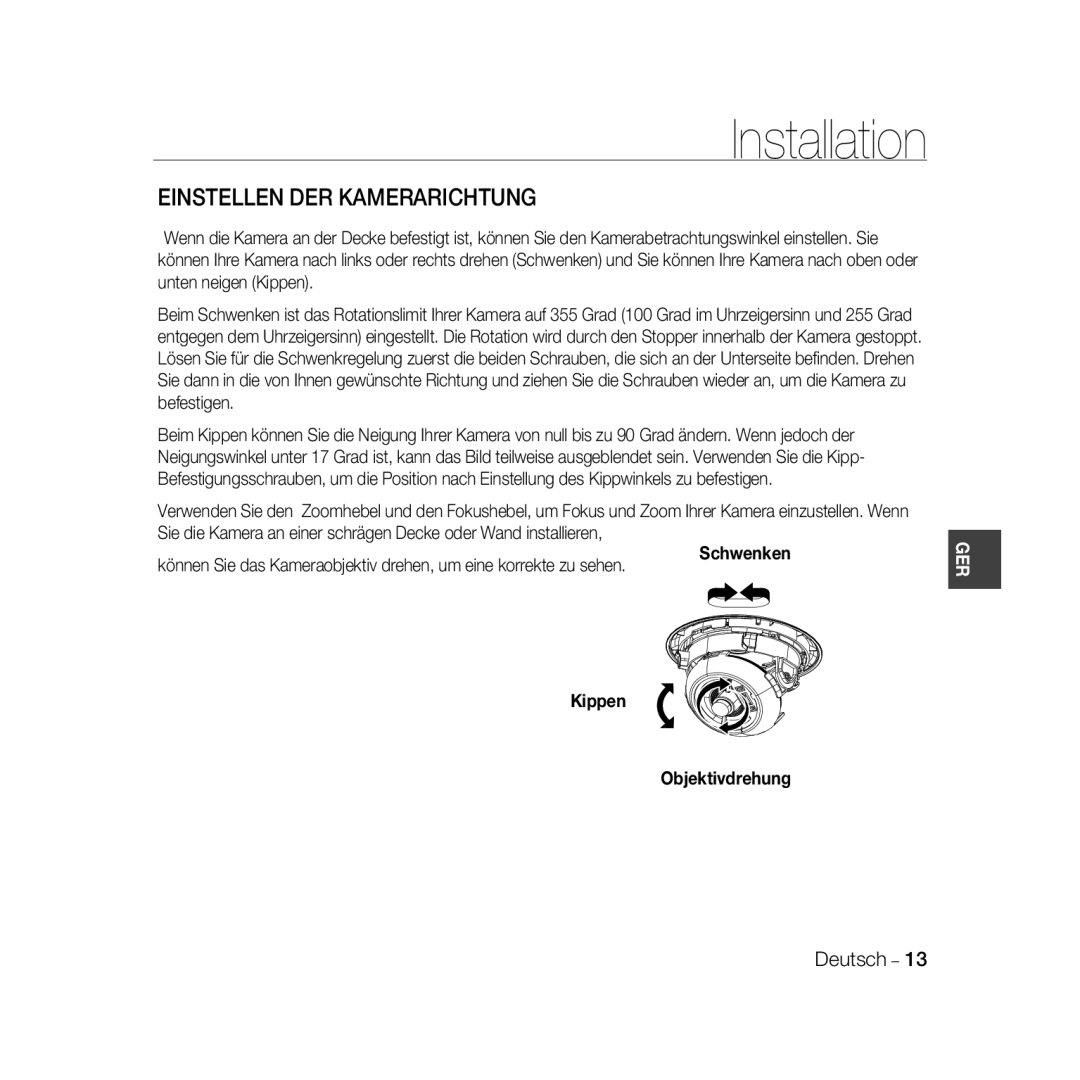 Samsung SCC-B5333P, SCC-B5335P, SCC-B5335BP, SCC-B5333BP Einstellen DER Kamerarichtung, Schwenken Kippen Objektivdrehung 