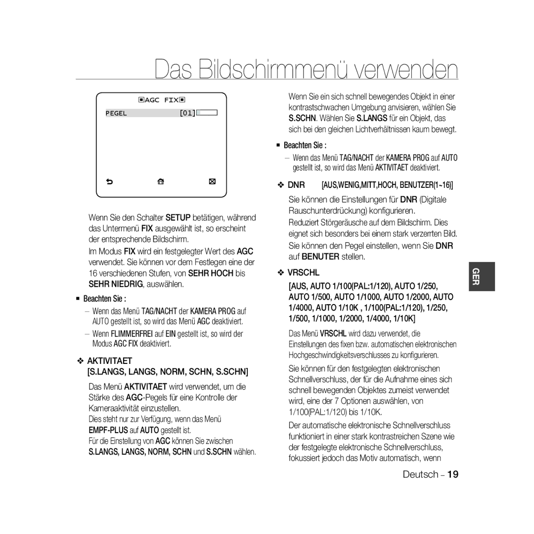 Samsung SCC-B5335BP, SCC-B5335P, SCC-B5333BP  Beachten Sie, Aktivitaet LANGS, LANGS, NORM, SCHN, S.SCHN, Vrschl, Agc Fix 