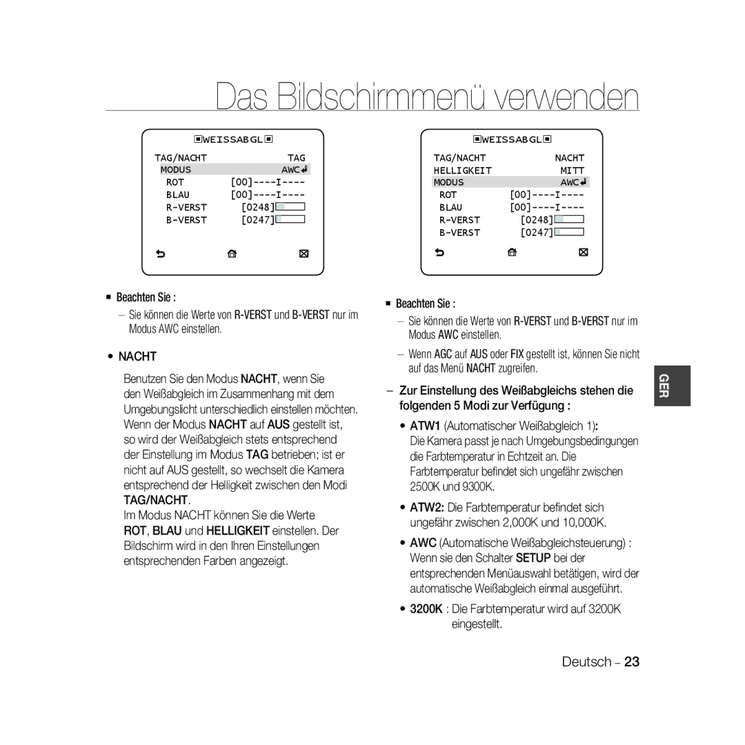 Samsung SCC-B5331BP, SCC-B5335P, SCC-B5335BP, SCC-B5333BP 3200K Die Farbtemperatur wird auf 3200K eingestellt, Blau Verst 