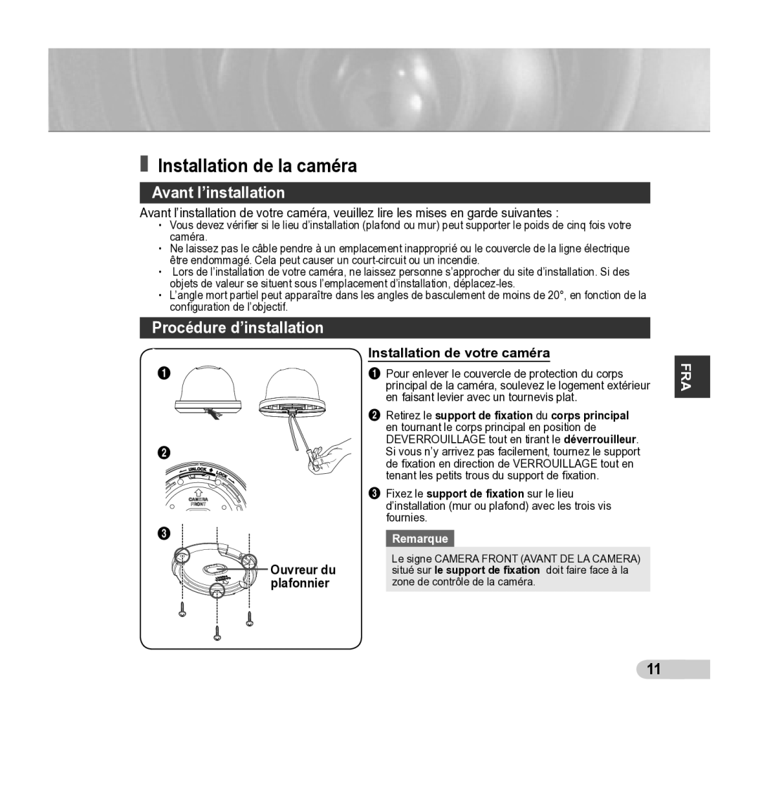 Samsung SCC-B5343P Installation de la caméra, Avant l’installation, Procédure d’installation, Installation de votre caméra 