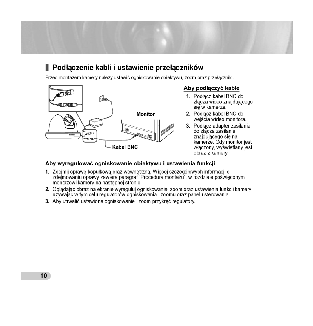 Samsung SCC-B5342P, SCC-B5343P manual Podłączenie kabli i ustawienie przełączników, Aby podłączyć kable 