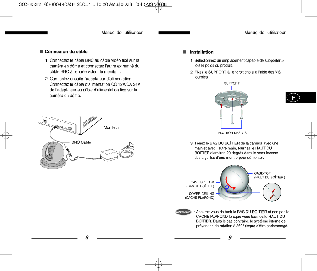 Samsung SCC-B5351 manual Connexion du câble, Support Fixation DES VIS 