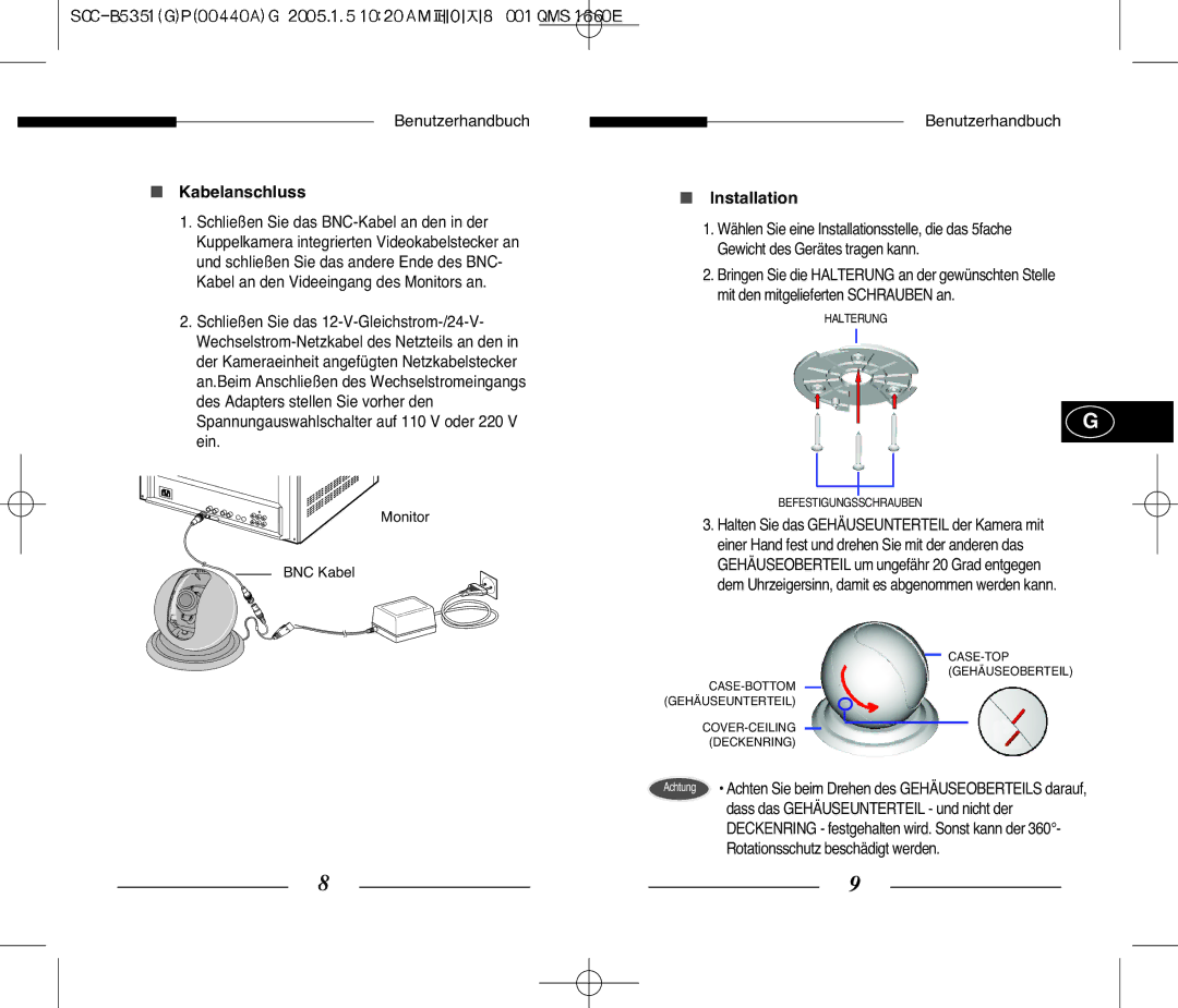 Samsung SCC-B5351 manual Kabelanschluss, Halterung Befestigungsschrauben 