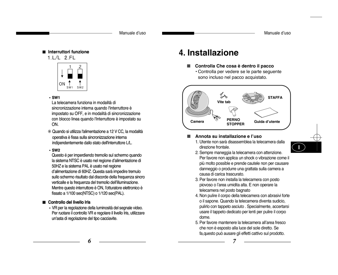 Samsung SCC-B5351P Installazione, Interruttori funzione, Controllo del livello Iris, Controlla Che cosa è dentro il pacco 