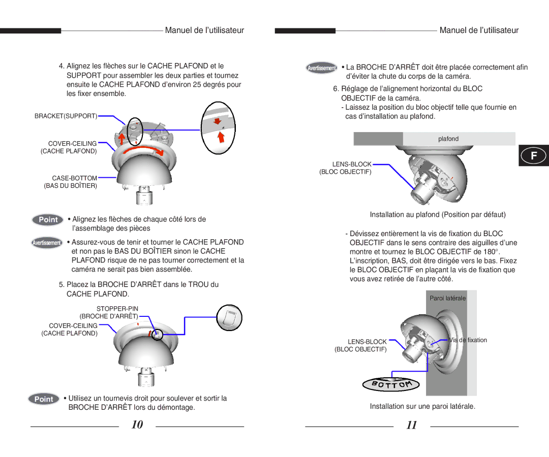 Samsung SCC-B5351(G)(P) manual Placez la Broche D’ARRÊT dans le Trou du, Cache Plafond, Installation sur une paroi latérale 