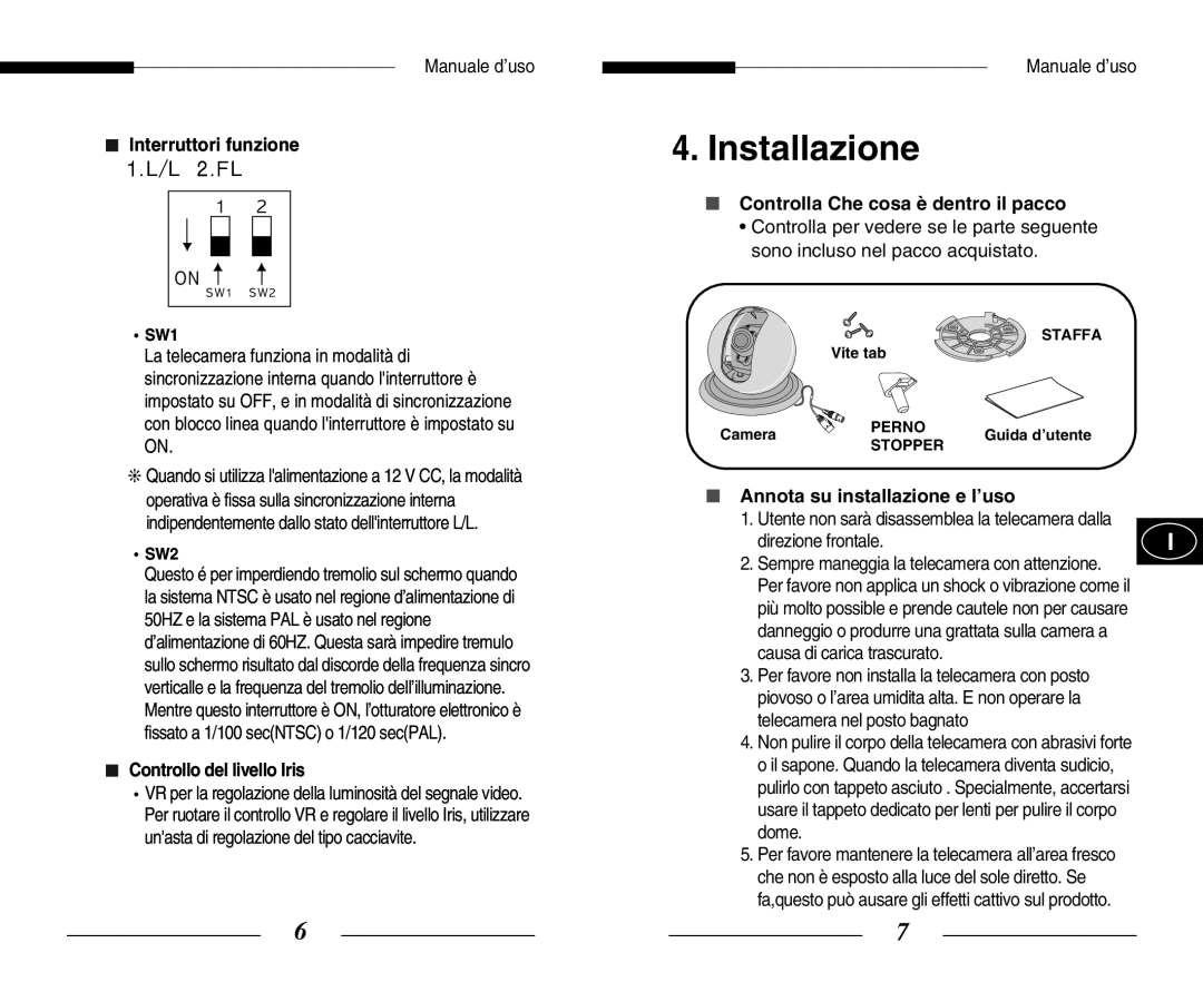 Samsung SCC-B5351(G)(P) Installazione, Interruttori funzione, Controllo del livello Iris, Annota su installazione e l’uso 