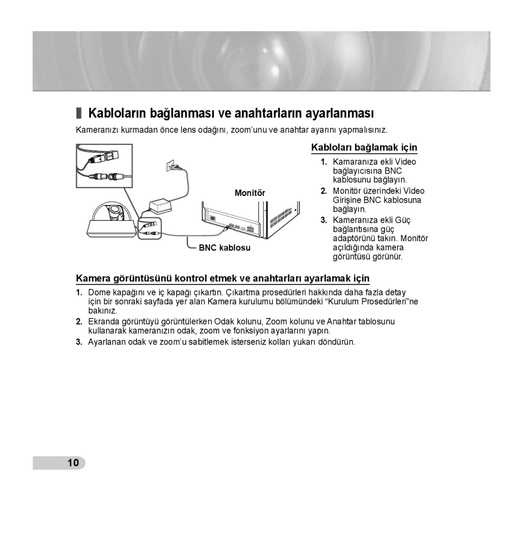 Samsung SCC-B5352P, SCC-B5353P, SCC-B5352SP manual Kabloların bağlanması ve anahtarların ayarlanması, Kabloları bağlamak için 