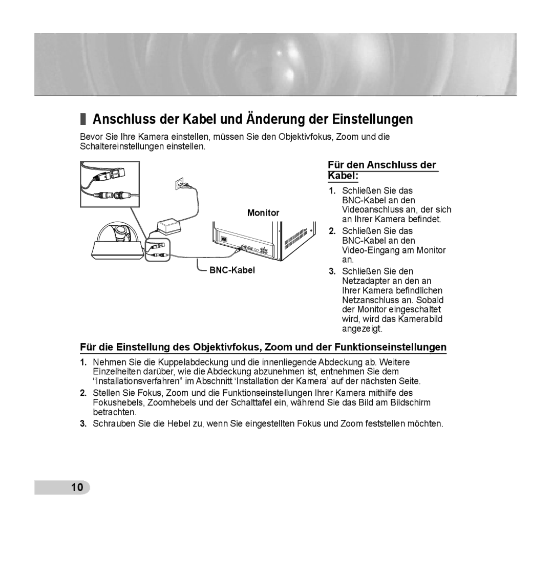 Samsung SCC-B5352P, SCC-B5353P, SCC-B5352SP Anschluss der Kabel und Änderung der Einstellungen, Für den Anschluss der Kabel 