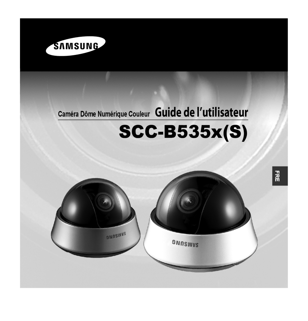 Samsung SCC-B5353P, SCC-B5352P, SCC-B5352SP, SCC-B5353SP manual Caméra Dôme Numérique Couleur Guide de l’utilisateur 