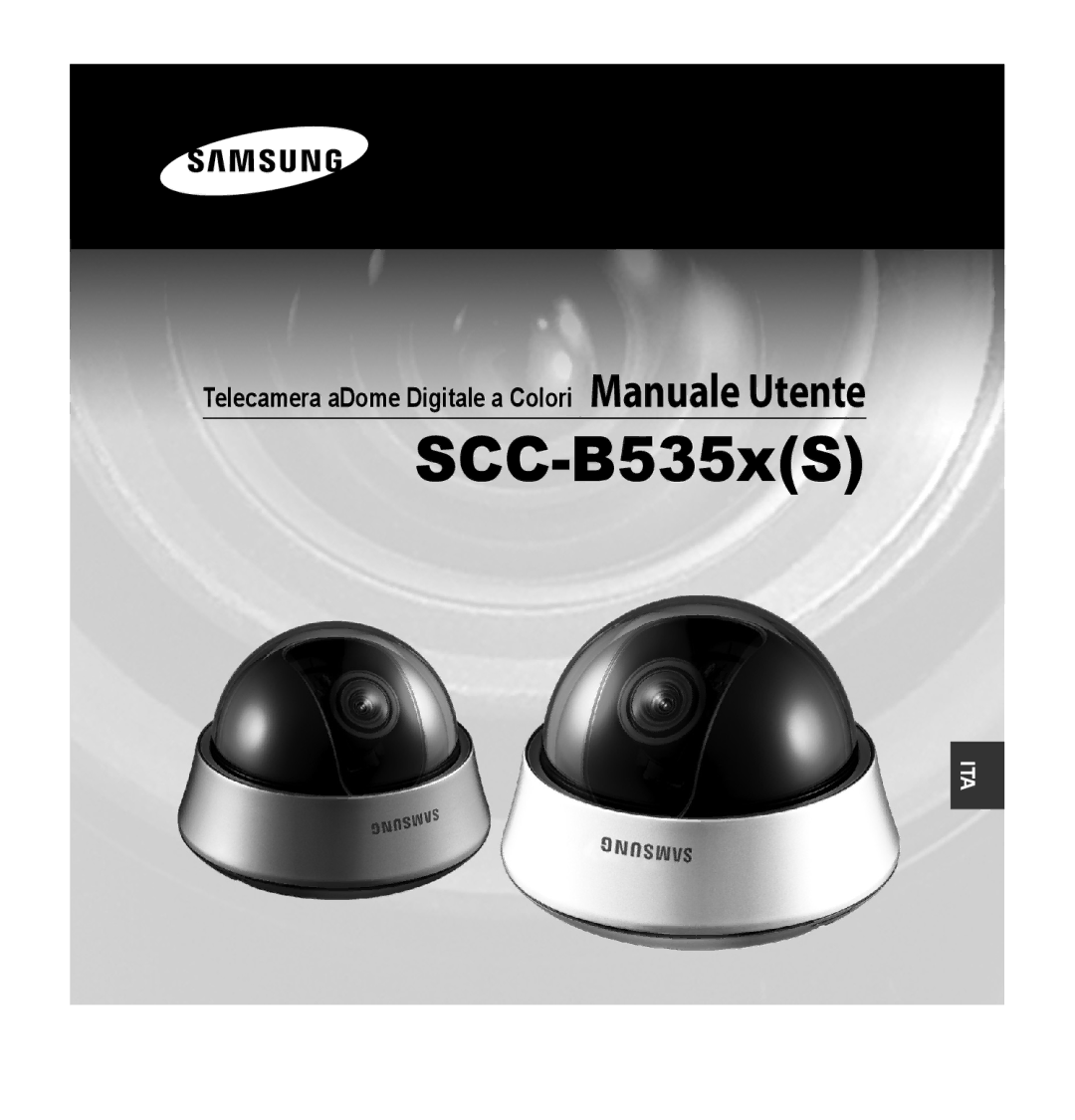 Samsung SCC-B5353P, SCC-B5352P, SCC-B5352SP, SCC-B5353SP manual Telecamera aDome Digitale a Colori Manuale Utente 