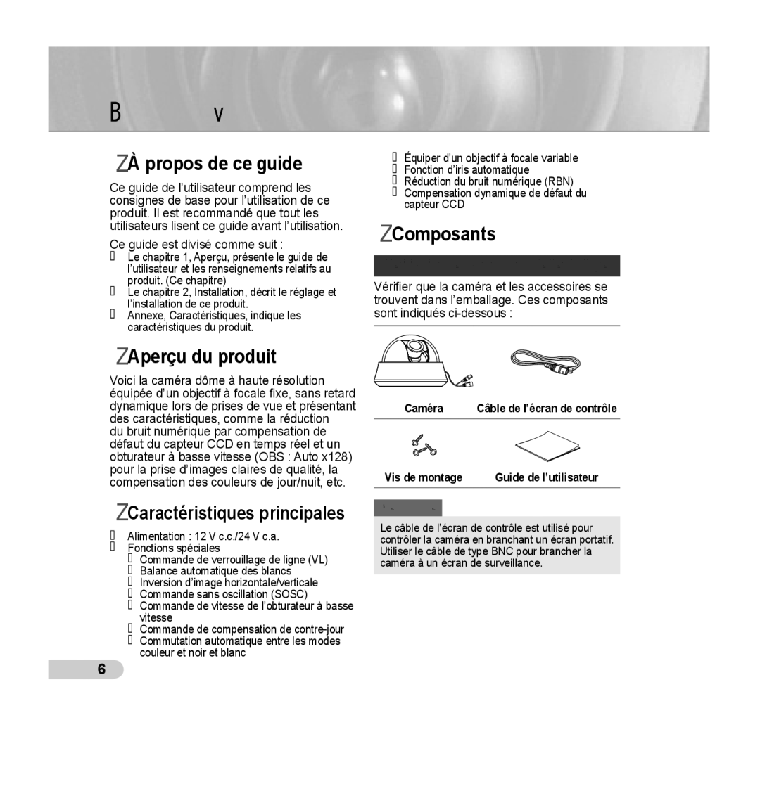 Samsung SCC-B5352P, SCC-B5353P, SCC-B5352SP, SCC-B5353SP manual Propos de ce guide, Composants, Aperçu du produit 