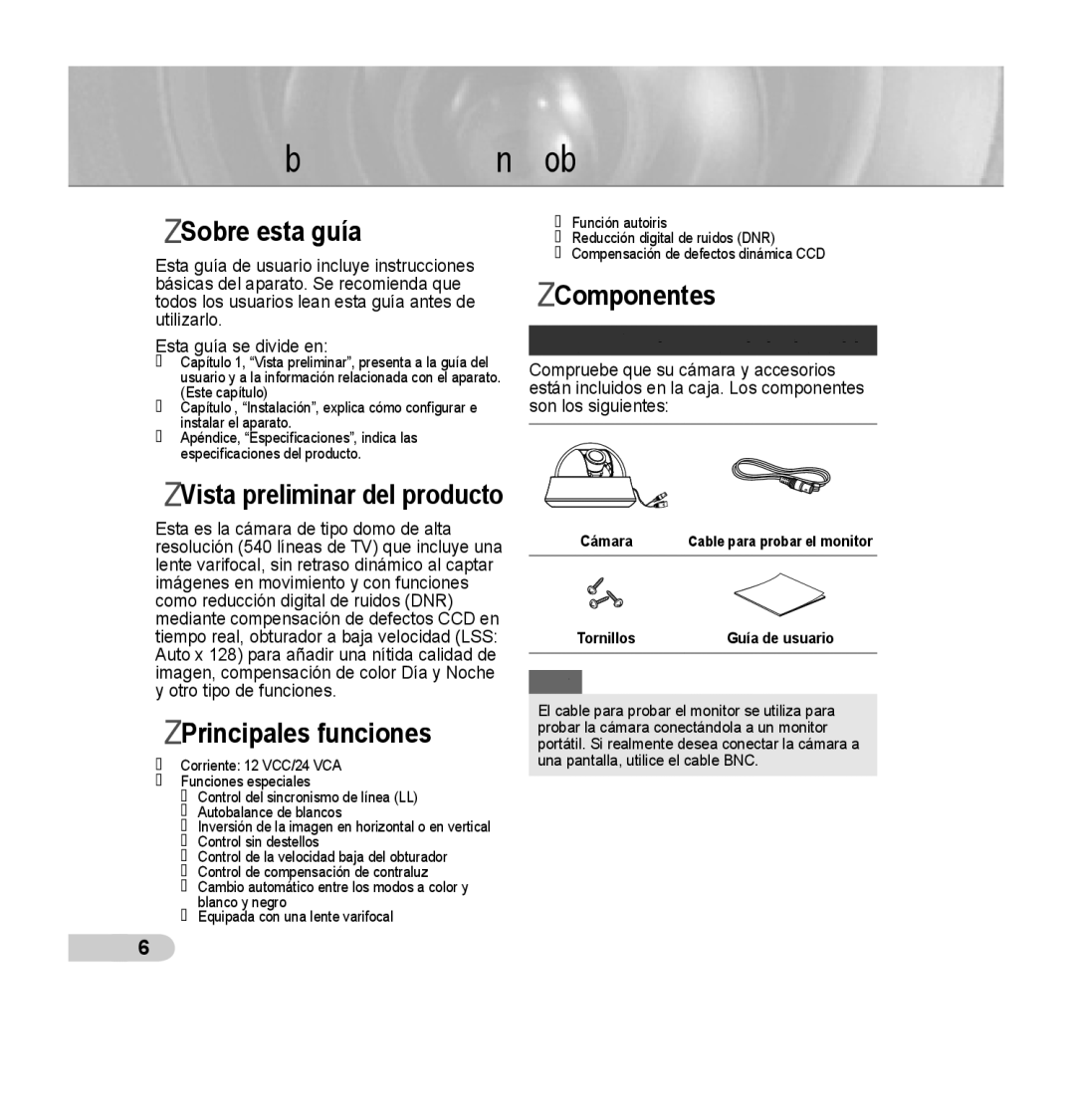 Samsung SCC-B5352P, SCC-B5353P, SCC-B5352SP manual Vista preliminar, Sobre esta guía, Principales funciones, Componentes 