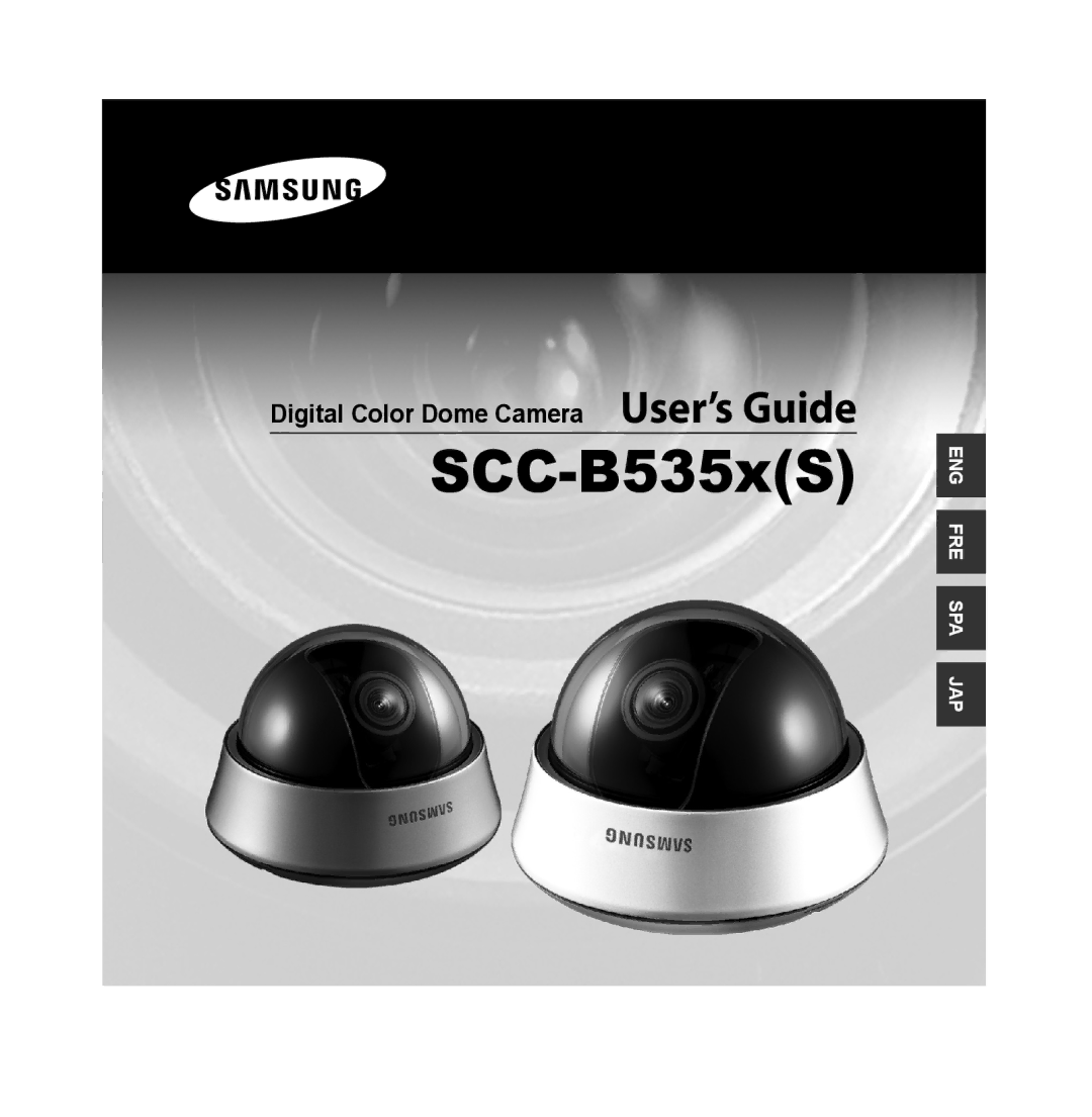 Samsung SCC-B5352P, SCC-B5352SN, SCC-B5353N, SCC-B5352N, SCC-B5353P manual SCC-B535xS, Digital Color Dome Camera User’s Guide 