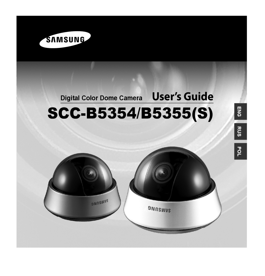 Samsung SCC-B5354P, SCC-B5355P manual SCC-B5354/B5355S, Digital Color Dome Camera User’s Guide 