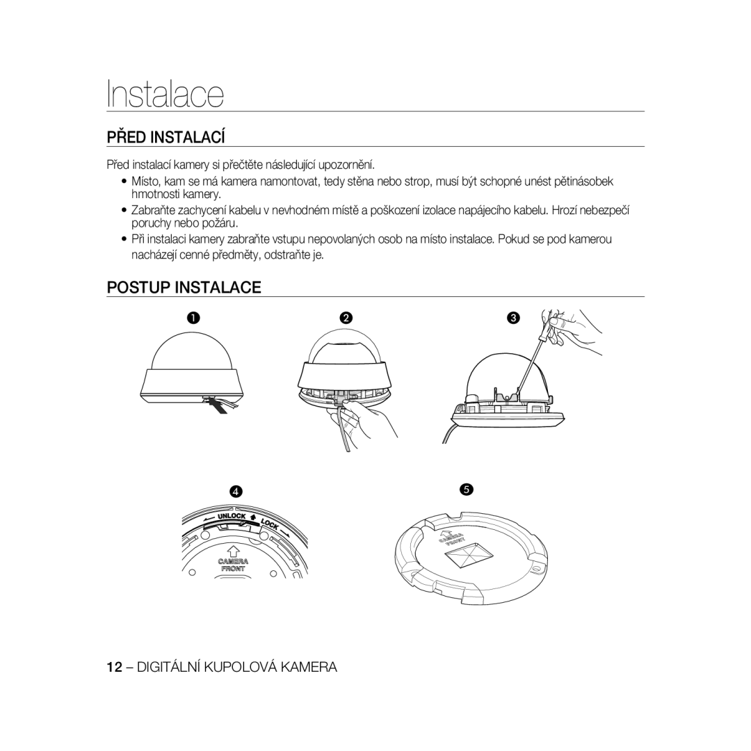 Samsung SCC-B5366P, SCC-B5368BP, SCC-B5368P, SCC-B5366BP manual Před Instalací, Postup Instalace 